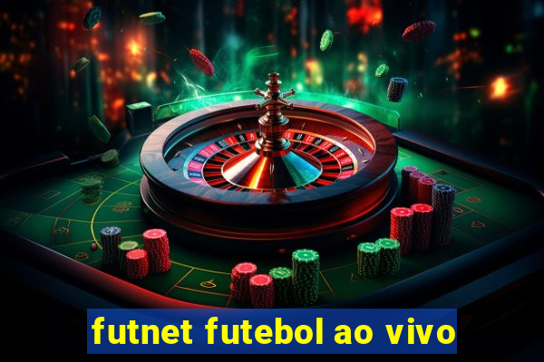 futnet futebol ao vivo