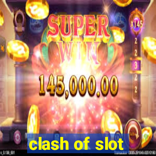 clash of slot