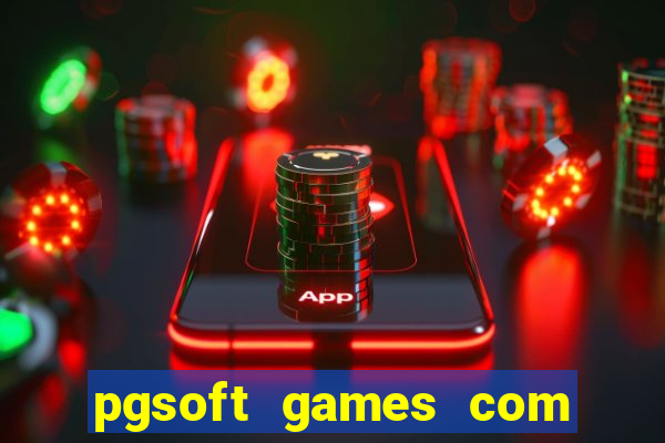 pgsoft games com fortune tiger