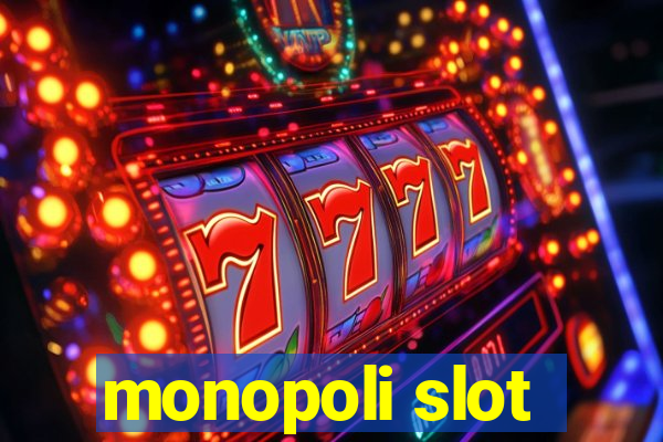 monopoli slot