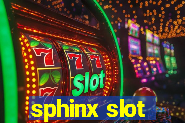 sphinx slot