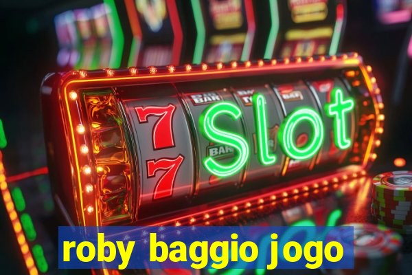 roby baggio jogo