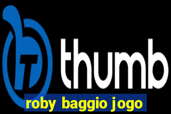 roby baggio jogo