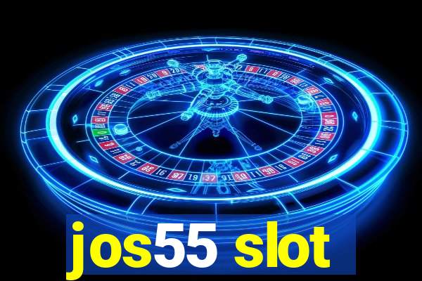 jos55 slot