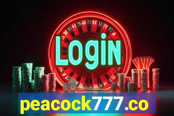 peacock777.co