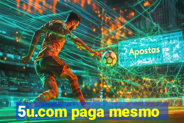 5u.com paga mesmo