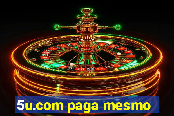 5u.com paga mesmo