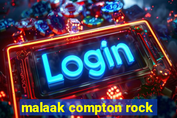 malaak compton rock