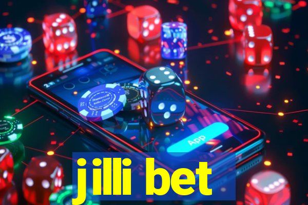 jilli bet