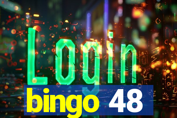 bingo 48