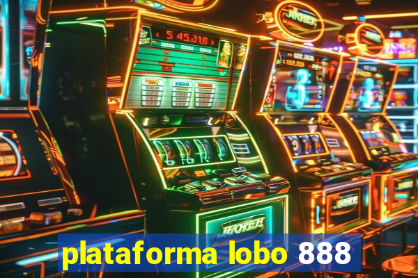 plataforma lobo 888