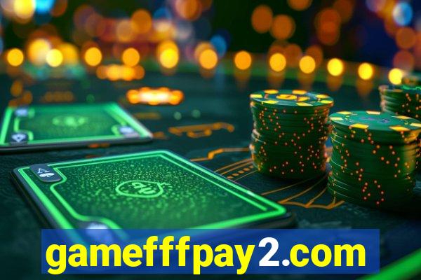 gamefffpay2.com