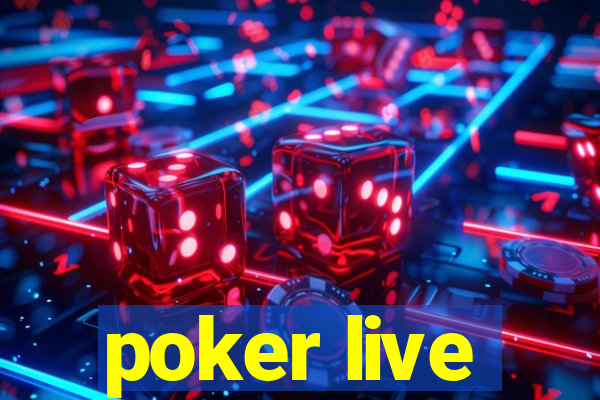 poker live