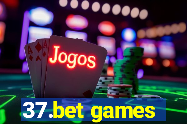 37.bet games