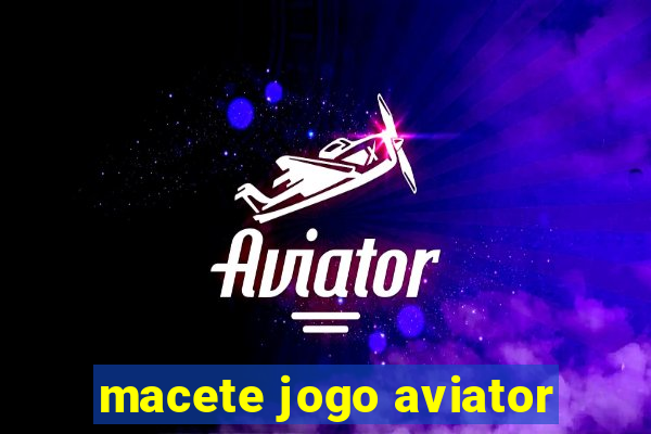 macete jogo aviator