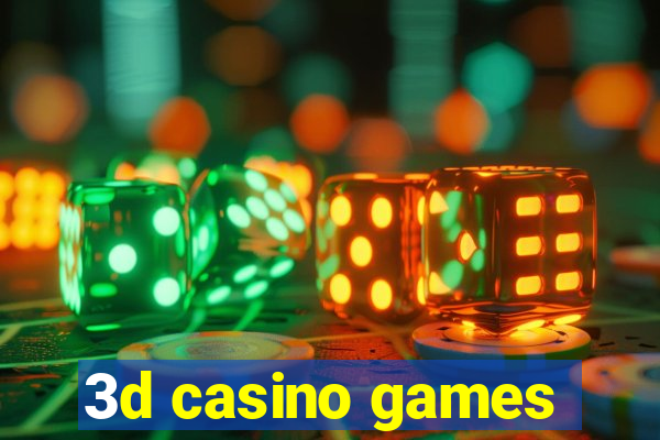 3d casino games