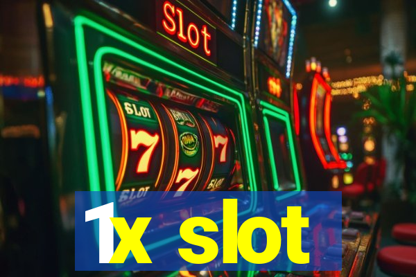 1x slot