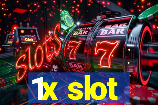 1x slot