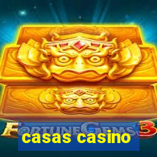 casas casino