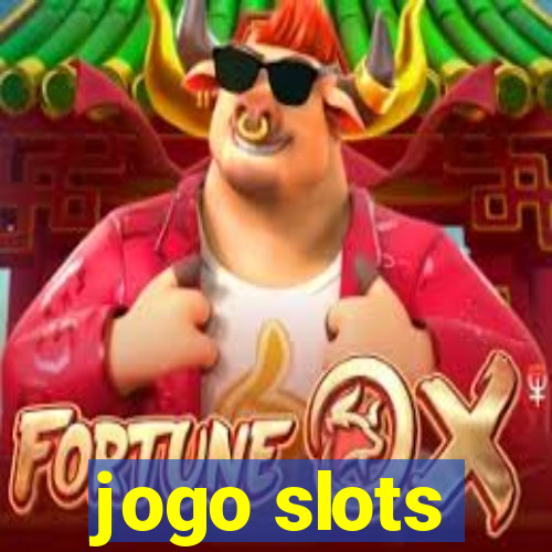 jogo slots