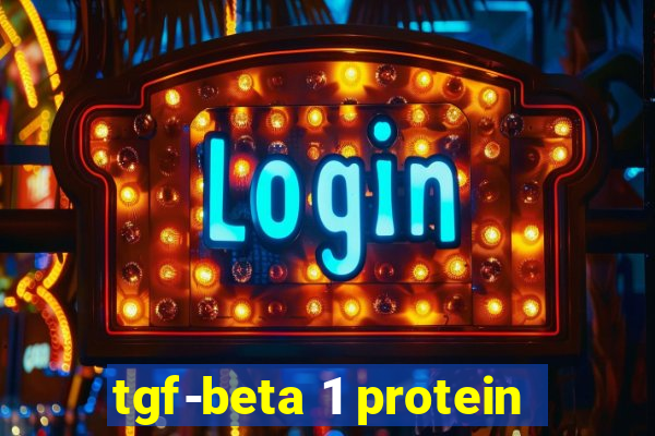 tgf-beta 1 protein