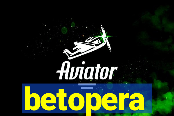 betopera