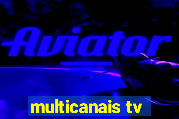 multicanais tv