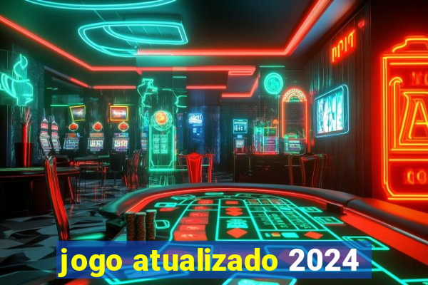 jogo atualizado 2024