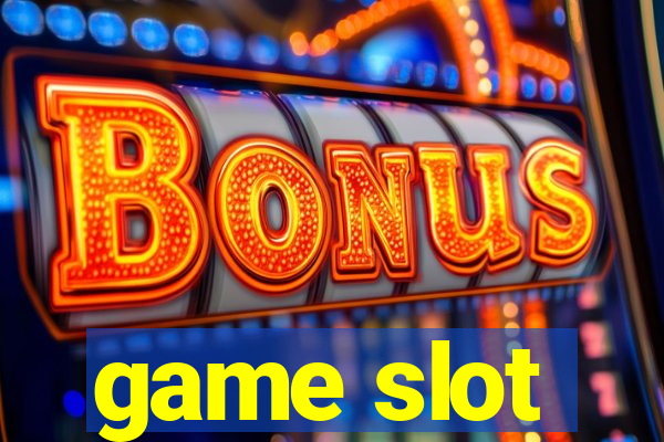 game slot