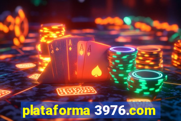 plataforma 3976.com