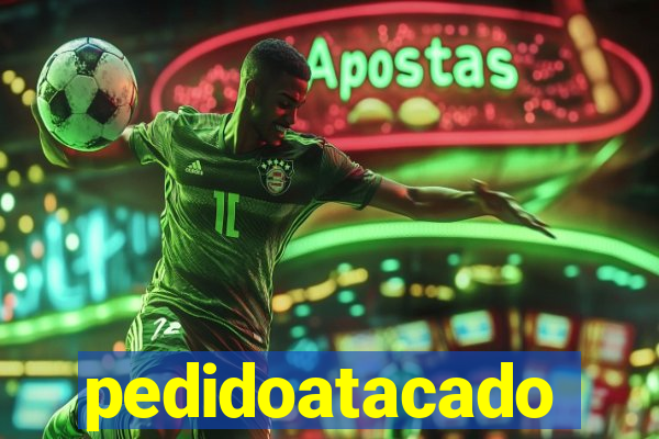 pedidoatacado