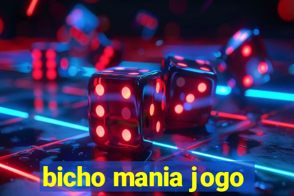 bicho mania jogo