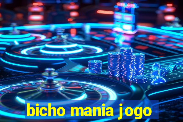 bicho mania jogo