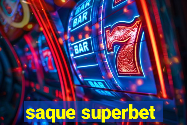 saque superbet