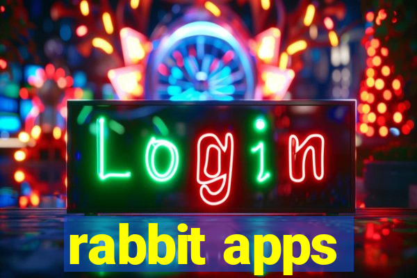 rabbit apps