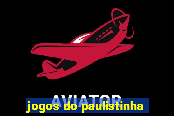 jogos do paulistinha