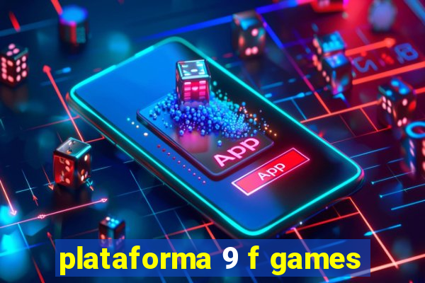 plataforma 9 f games