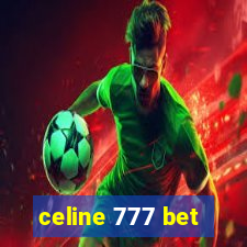 celine 777 bet