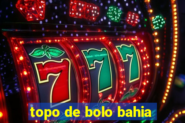 topo de bolo bahia