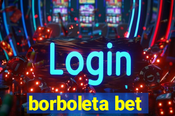 borboleta bet