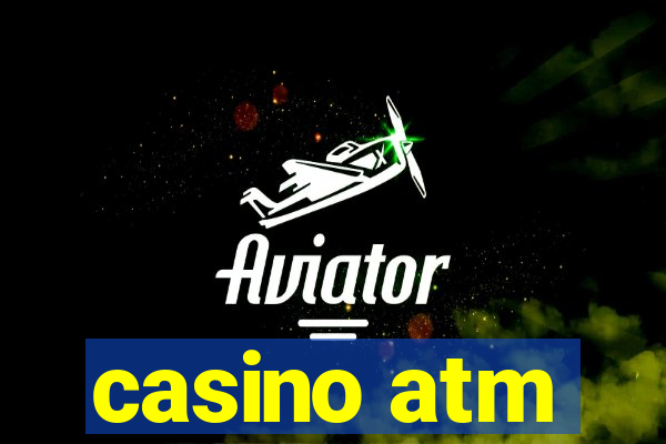 casino atm