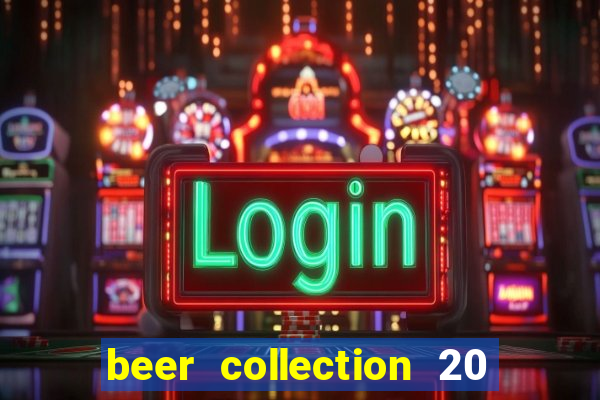 beer collection 20 lines slot