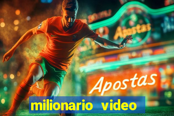 milionario video slot ca?a niquel