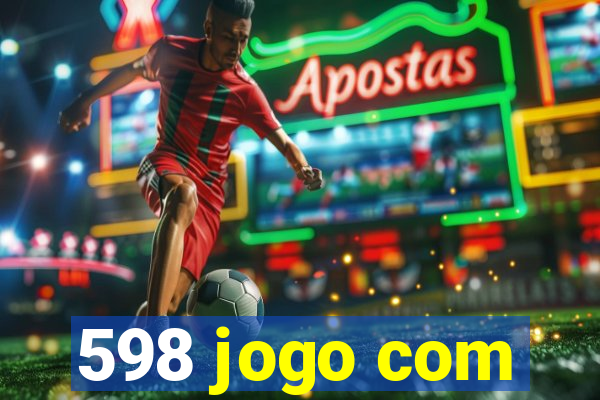 598 jogo com