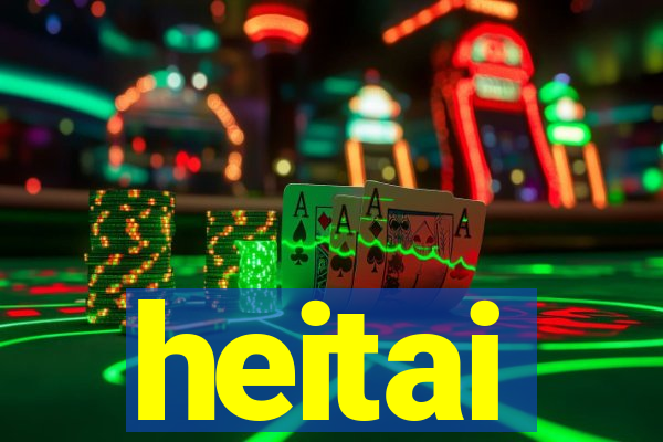 heitai