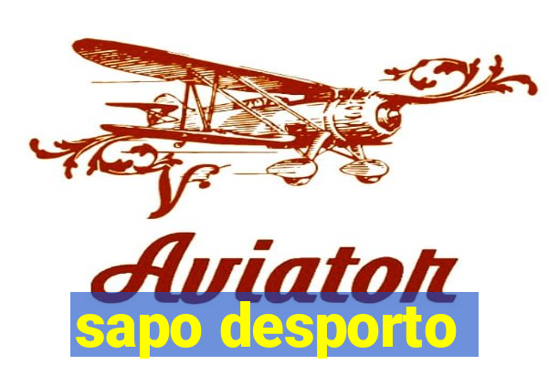 sapo desporto