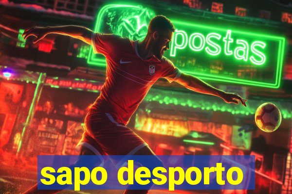 sapo desporto