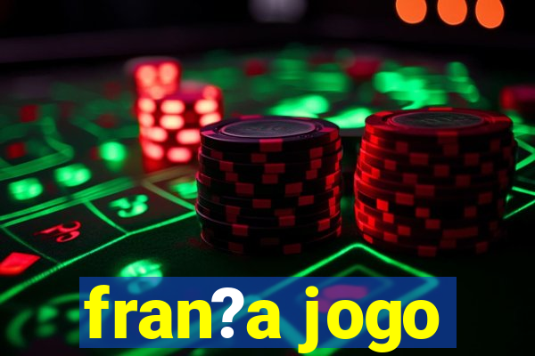 fran?a jogo