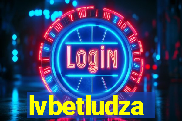 lvbetludza