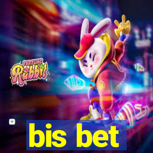 bis bet